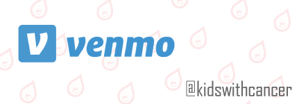 Venmo @kidswithcancer