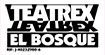Teatrex El bosque